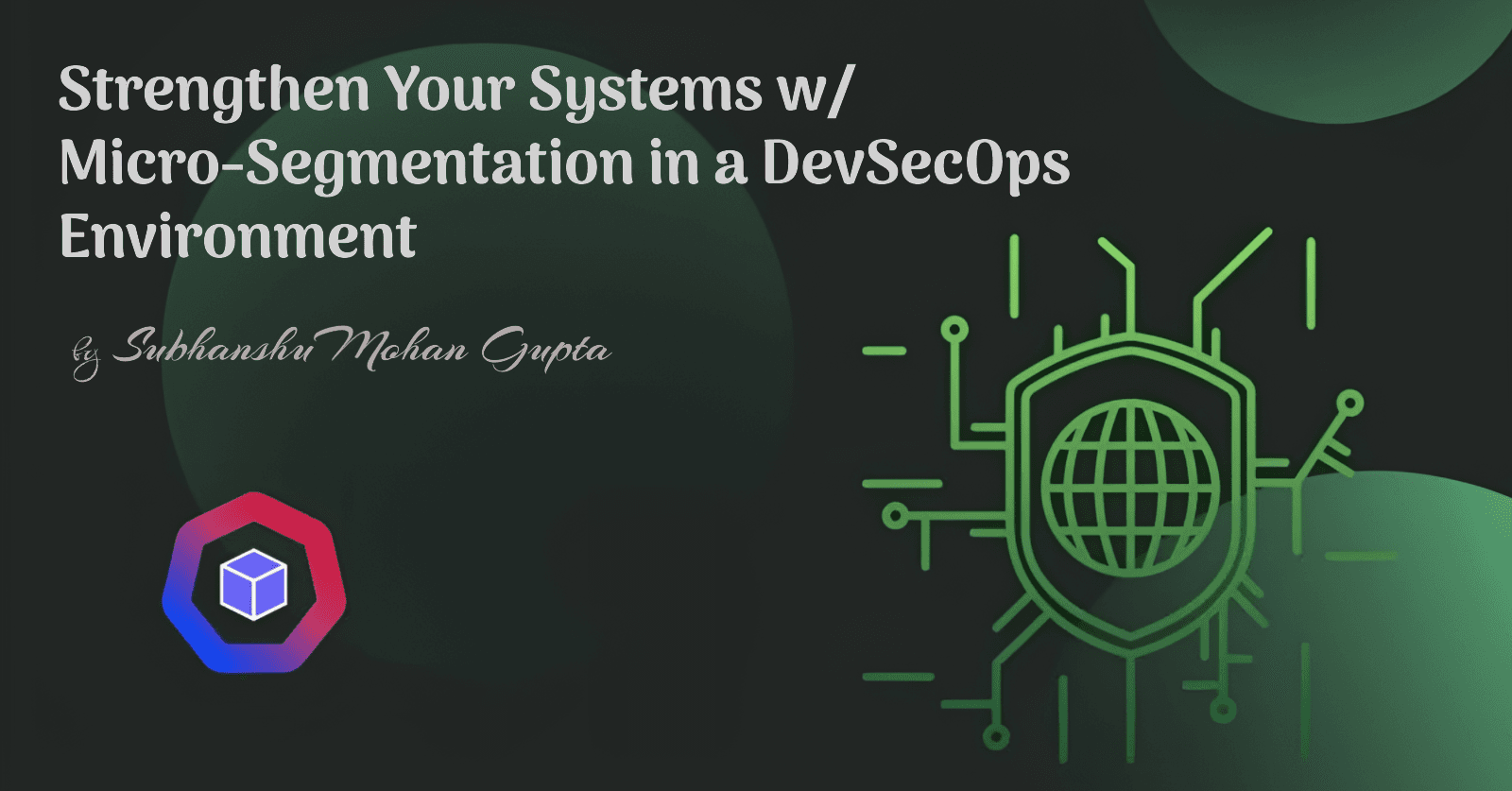 Micro-Segmentation Strategies in DevSecOps