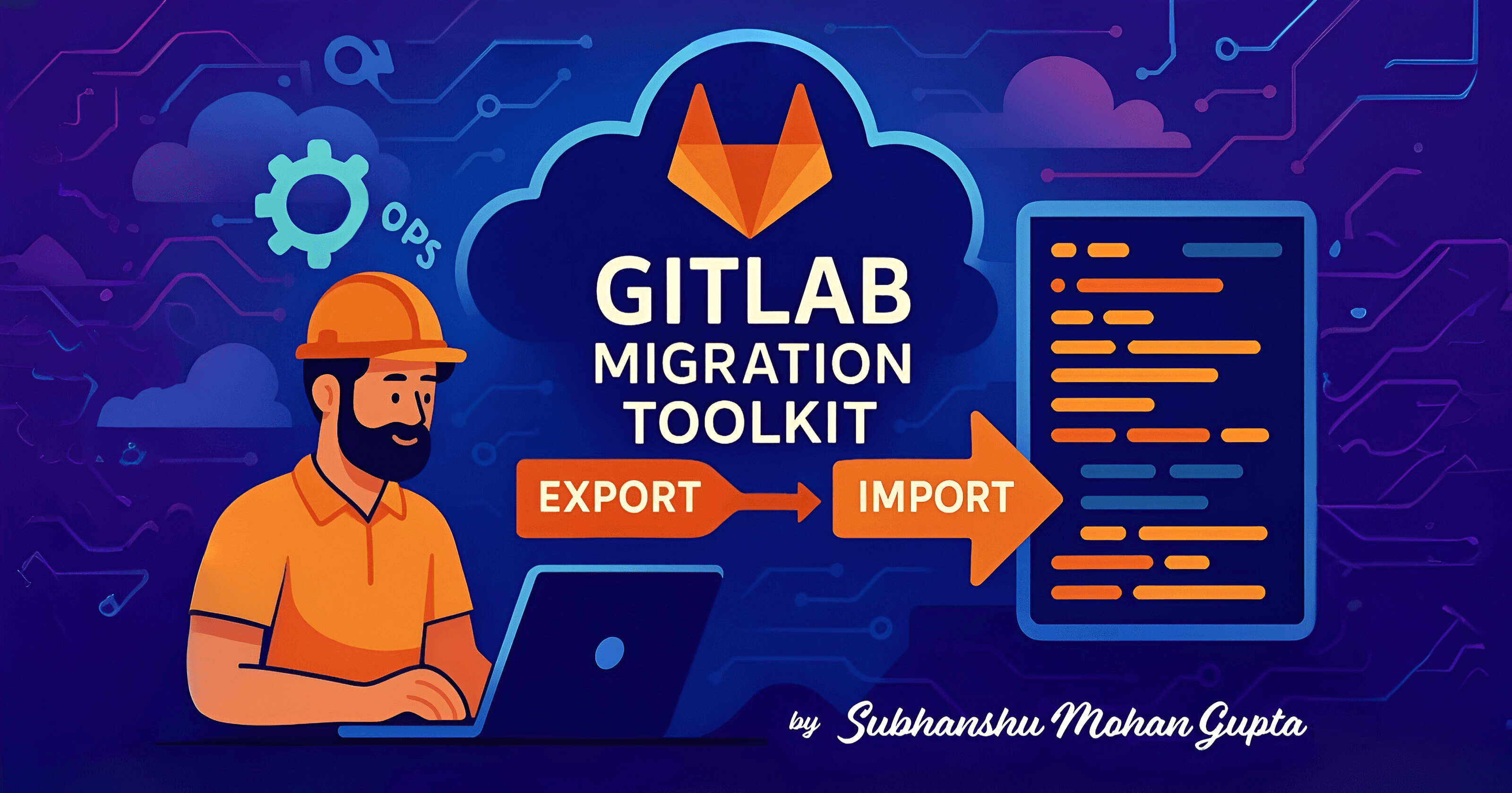 The Ultimate GitLab Import/Export Toolkit for Engineers