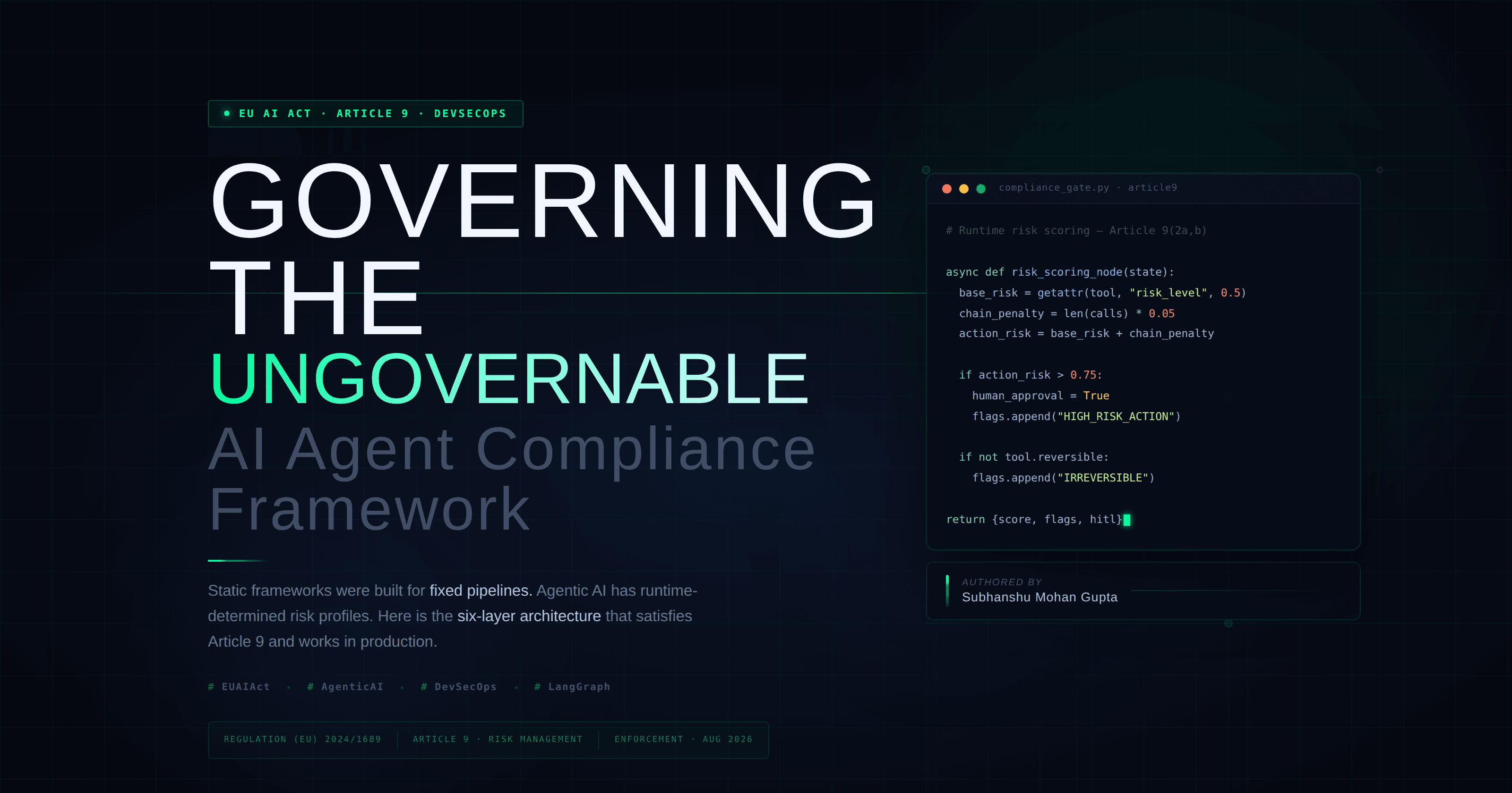 Governing the Ungovernable: Building an EU AI Act Article 9 Compliance Framework for Agentic AI That Actually Works in Production